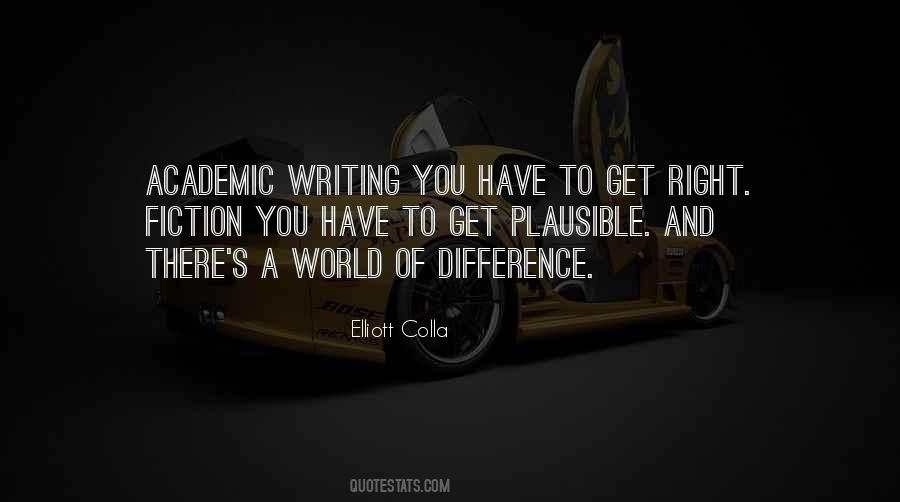 Non Academic Writing Quotes #1380677