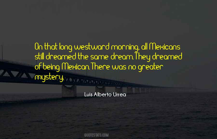 Luis Alberto Quotes #958926