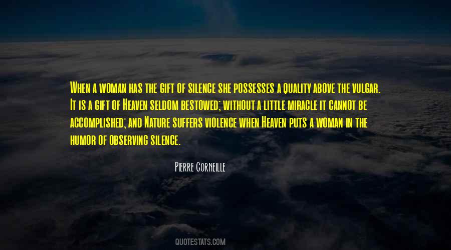 Quotes About The Silence Of A Woman #1171639