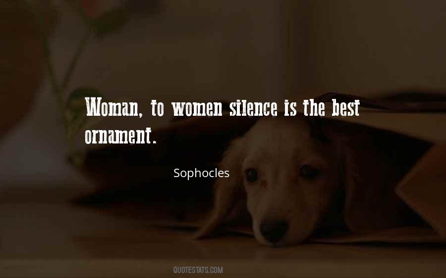 Quotes About The Silence Of A Woman #1511146