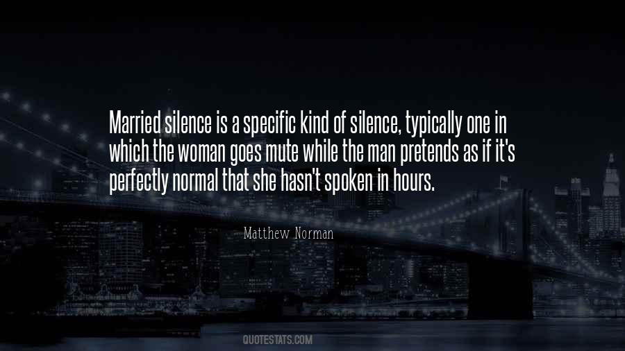 Quotes About The Silence Of A Woman #622424