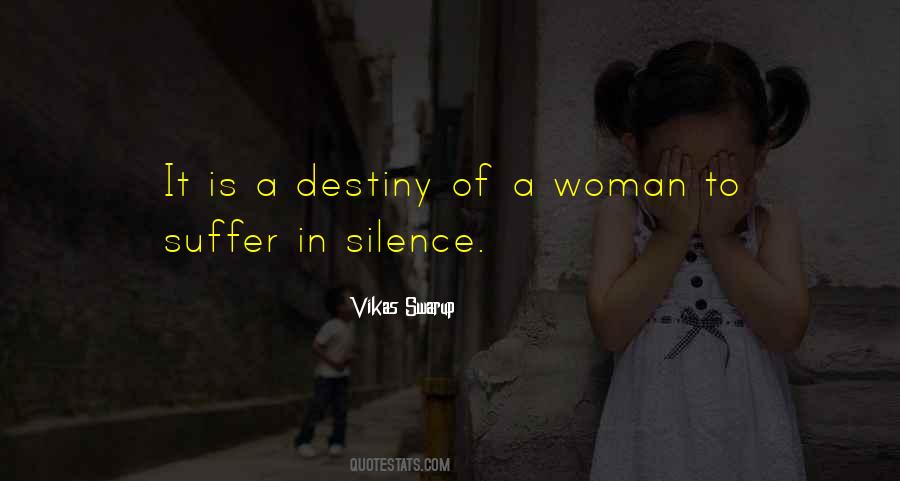 Quotes About The Silence Of A Woman #676141