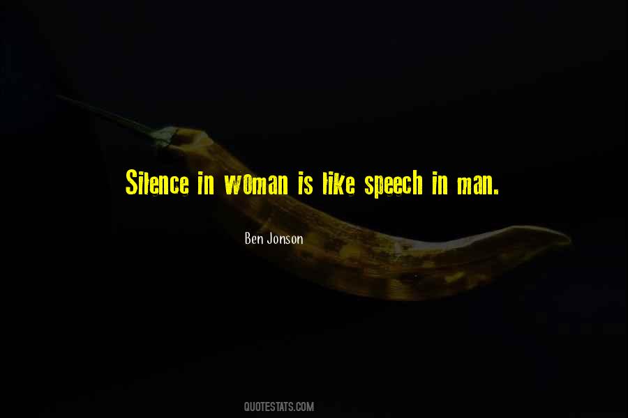 Quotes About The Silence Of A Woman #691601