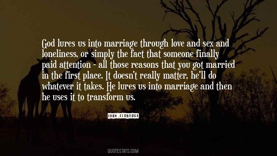 Quotes About Love And Loneliness #223630