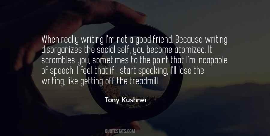 2 Speaking Of Speech Quotes #765374