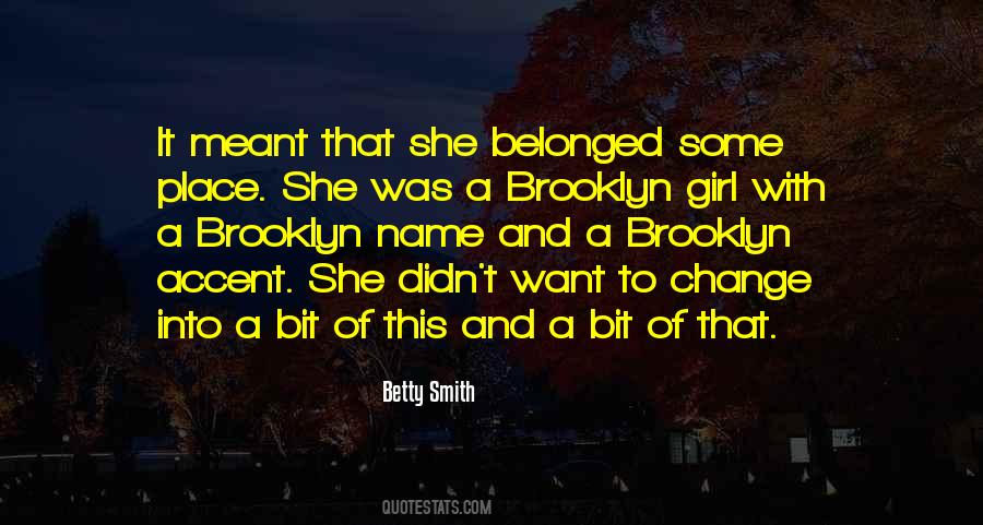 Brooklyn Girl Quotes #609544