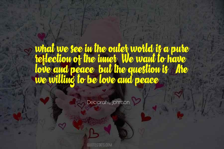 Reflection Of The Inner World Quotes #1350140
