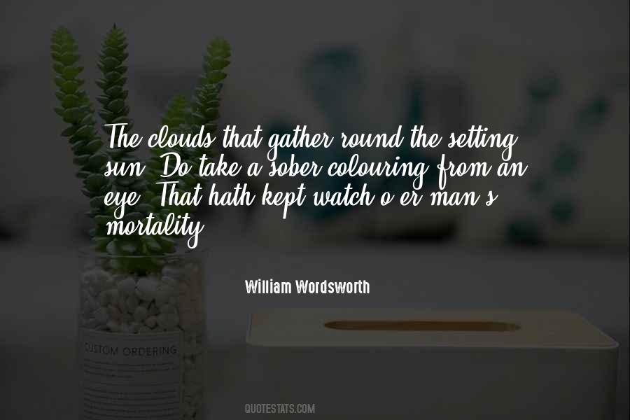 Clouds Gather Quotes #1001521