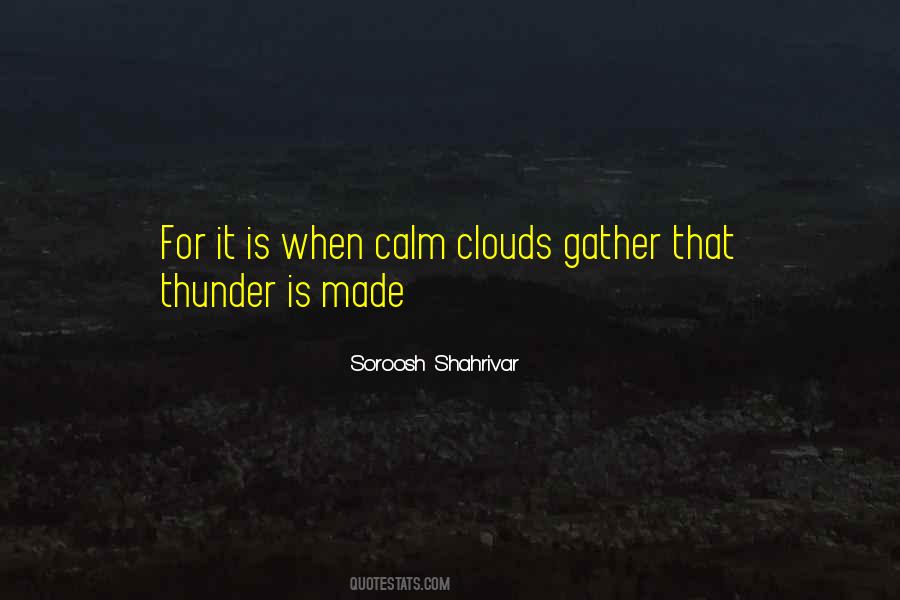 Clouds Gather Quotes #602684