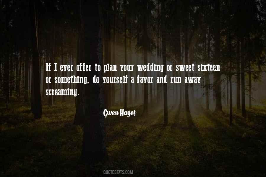 Wienie Man Quotes #846339