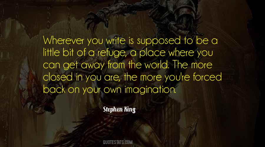 King Of Your Own World Quotes #762245