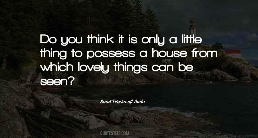 Things You Possess Quotes #1218331