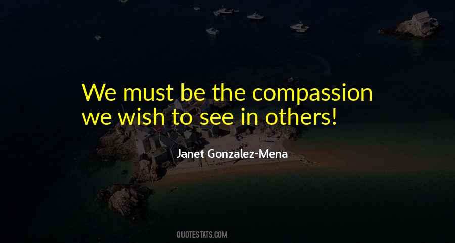 Janet Gonzalez Quotes #1347611