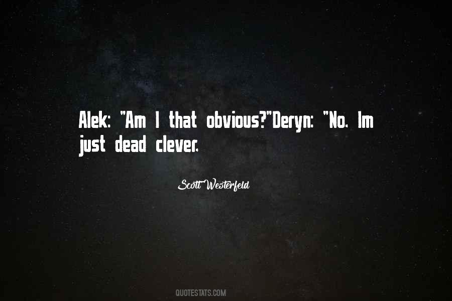 Vermeulen Sajewski Quotes #659251