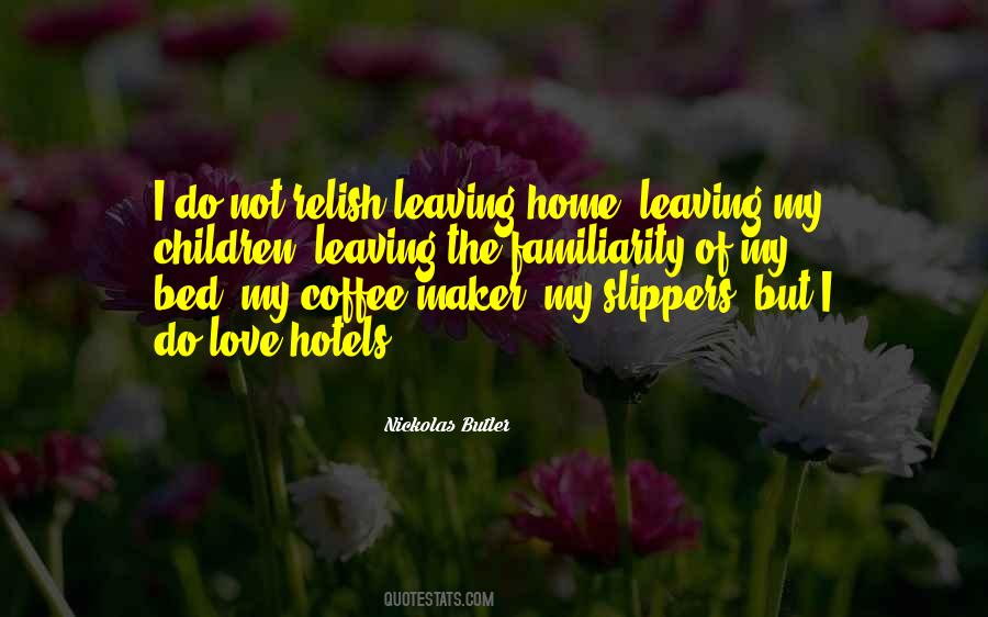 Love Of Home Quotes #201931
