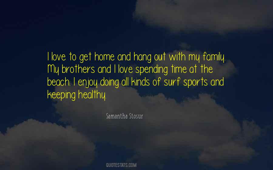 Love Of Home Quotes #251897
