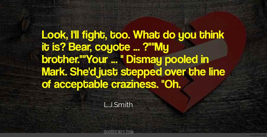 Brother Bear Quotes #1531713