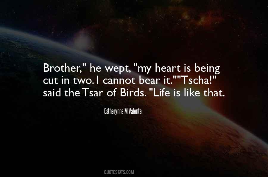 Brother Bear Quotes #1788750