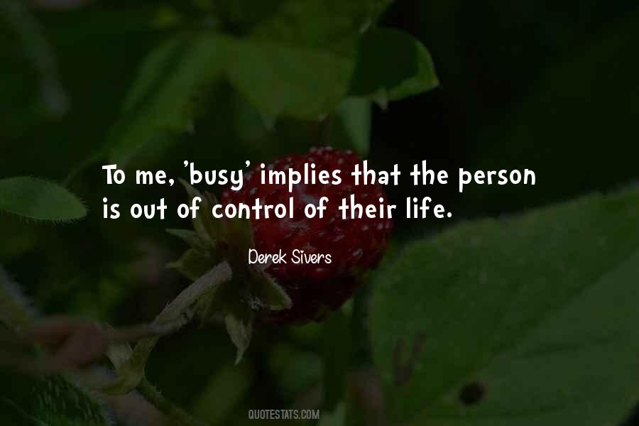 Busy Person Quotes #102123