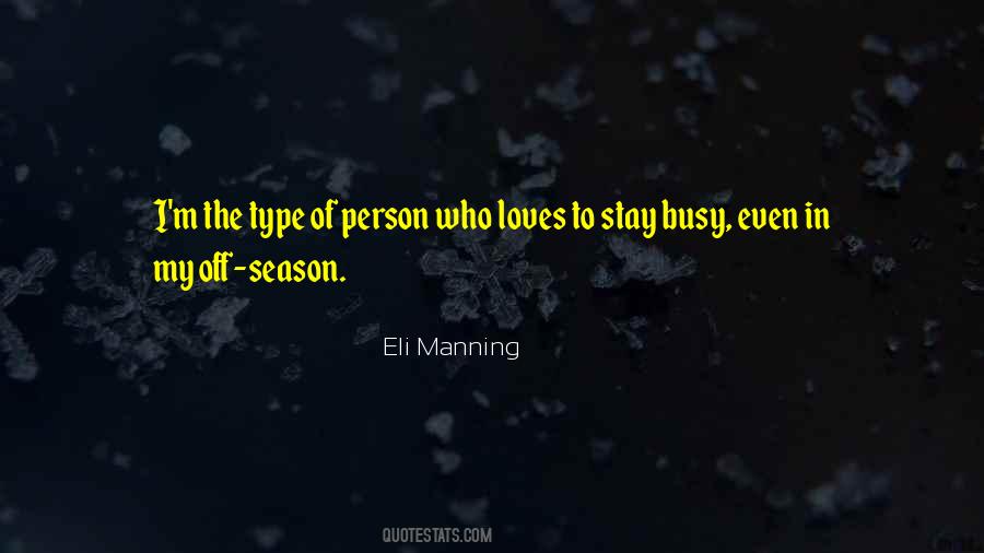 Busy Person Quotes #127910