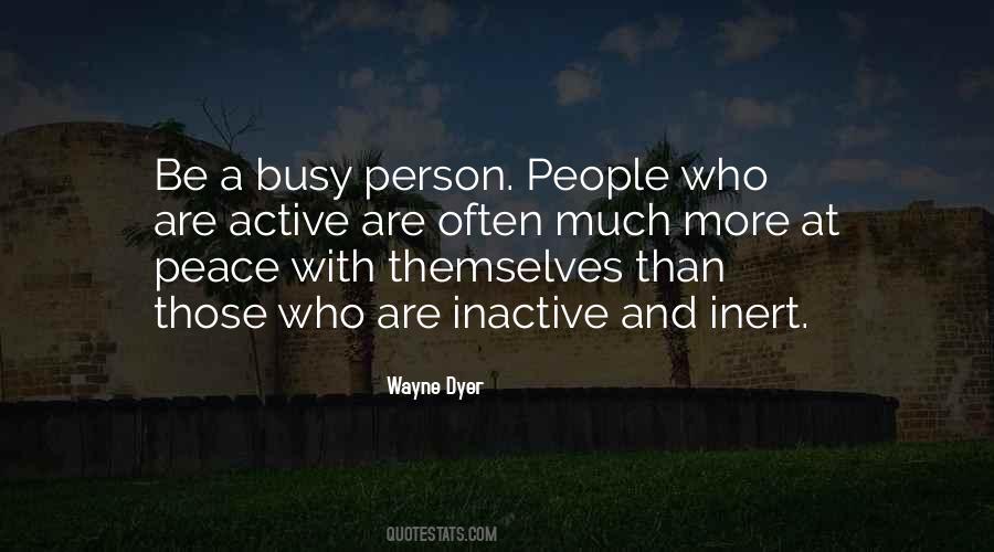 Busy Person Quotes #559693