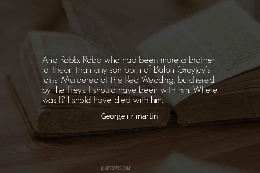 Brother Died Quotes #1076544
