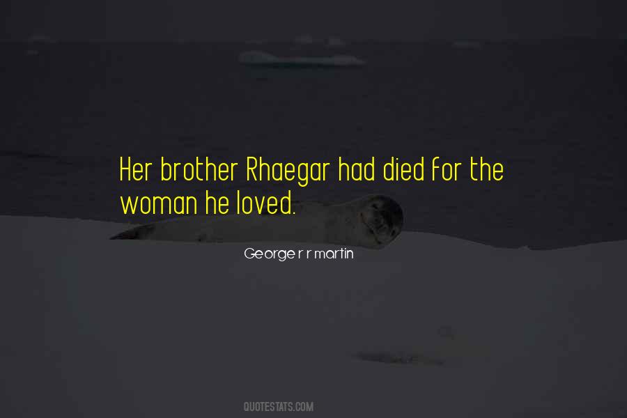 Brother Died Quotes #1798675