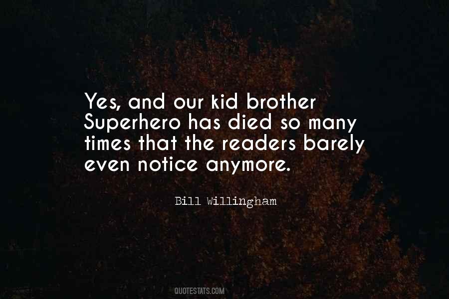 Brother Died Quotes #633738