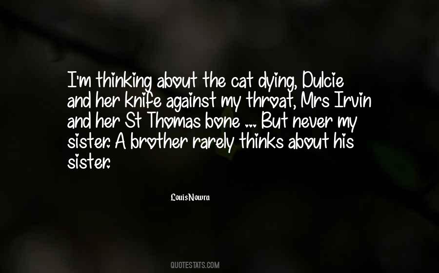 Brother Dying Quotes #345552
