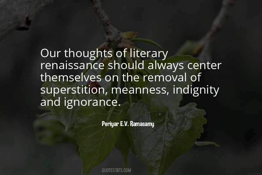 E V R Periyar Quotes #788578