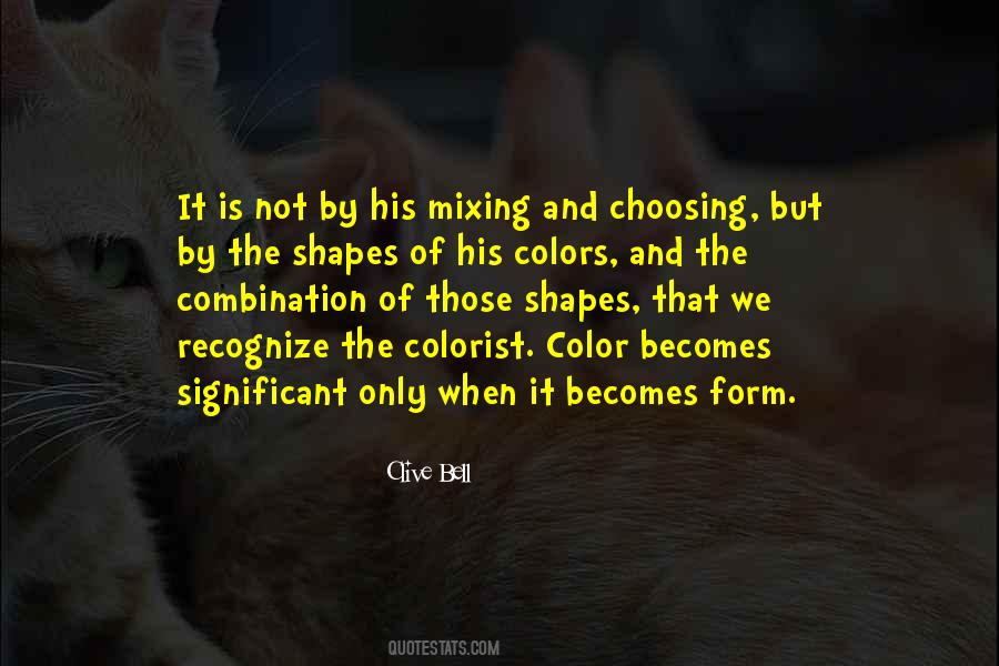 Mixing Color Quotes #153095