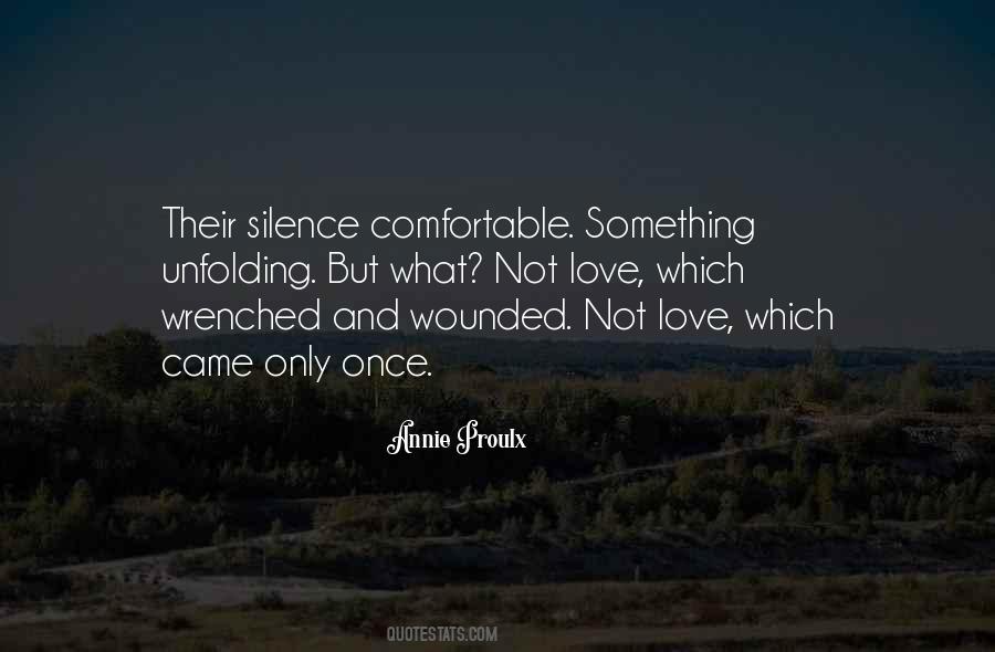 Comfortable With Silence Quotes #1128453
