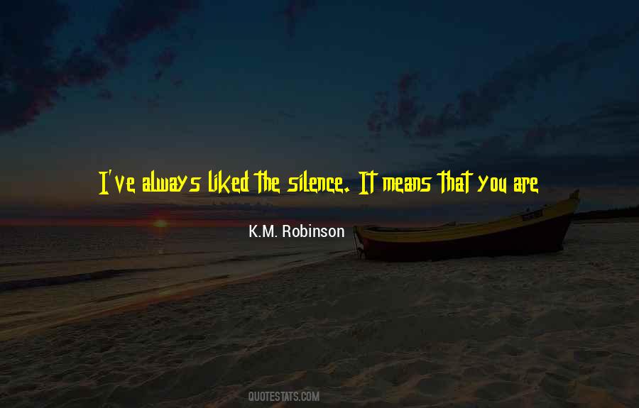 Comfortable With Silence Quotes #241374