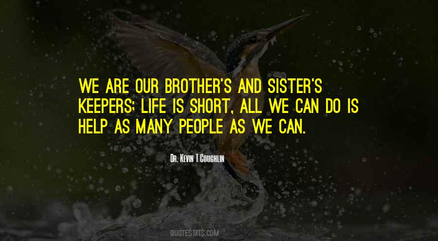 Brother Keepers Quotes #1847407