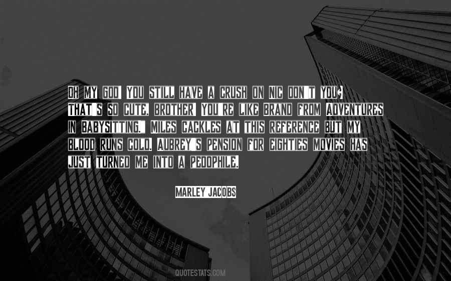 Brother Not By Blood Quotes #1033524