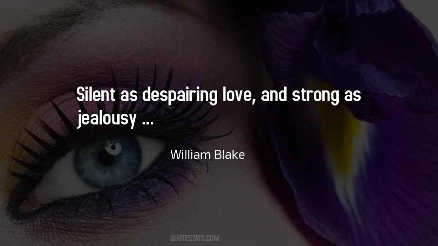Quotes About Love And Jealousy #1211915