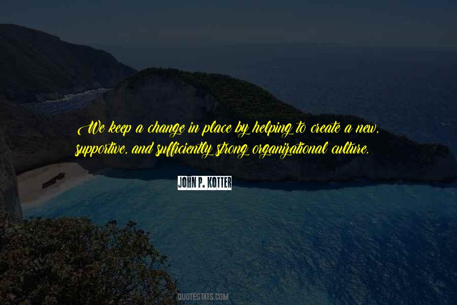 Culture Organizational Quotes #216648