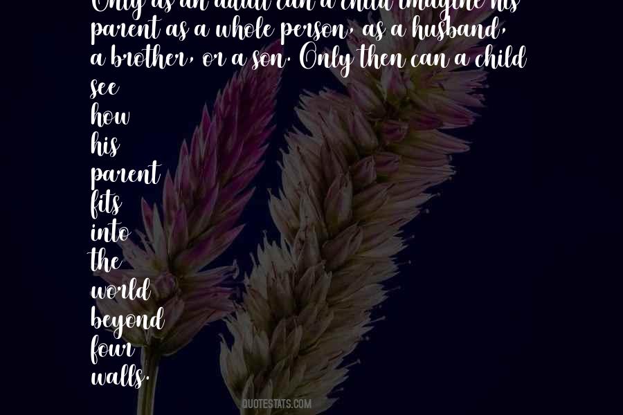 Brother Son Quotes #1589276