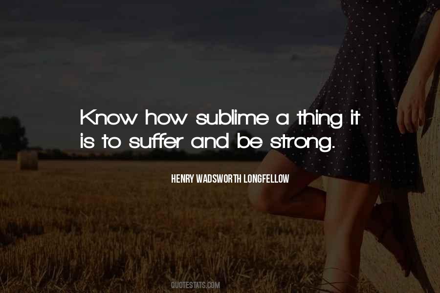 Suffer Strong Quotes #900220