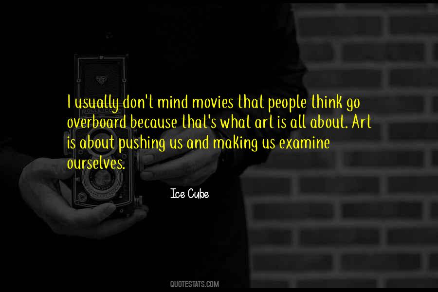 Examine Ourselves Quotes #1622405