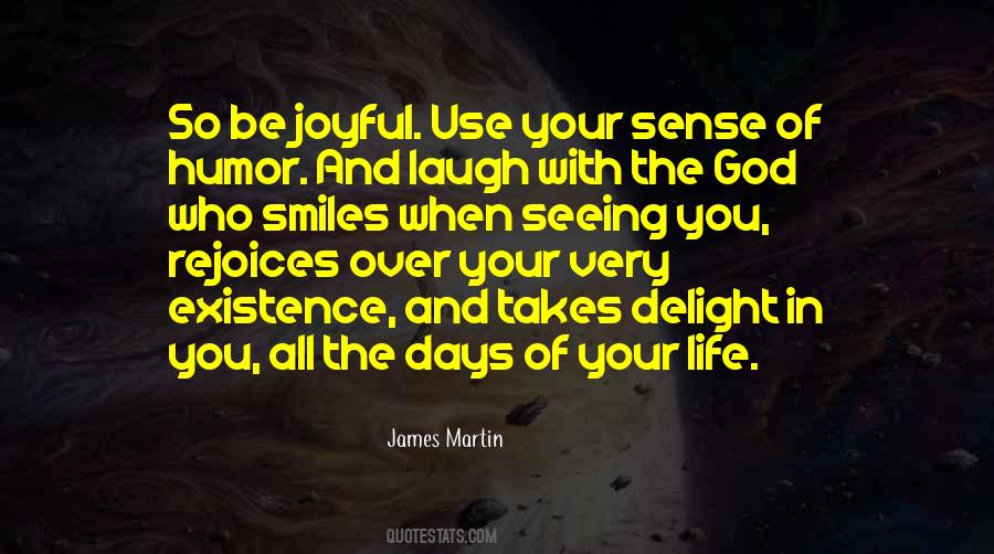 Be Joyful Quotes #1551930