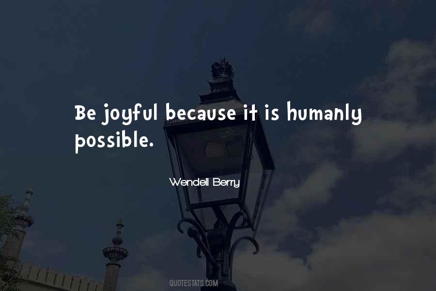 Be Joyful Quotes #887645