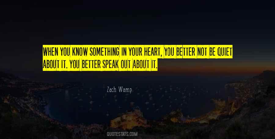 Be Quiet Quotes #1140042