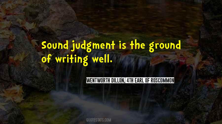 Sound Judgment Quotes #476929
