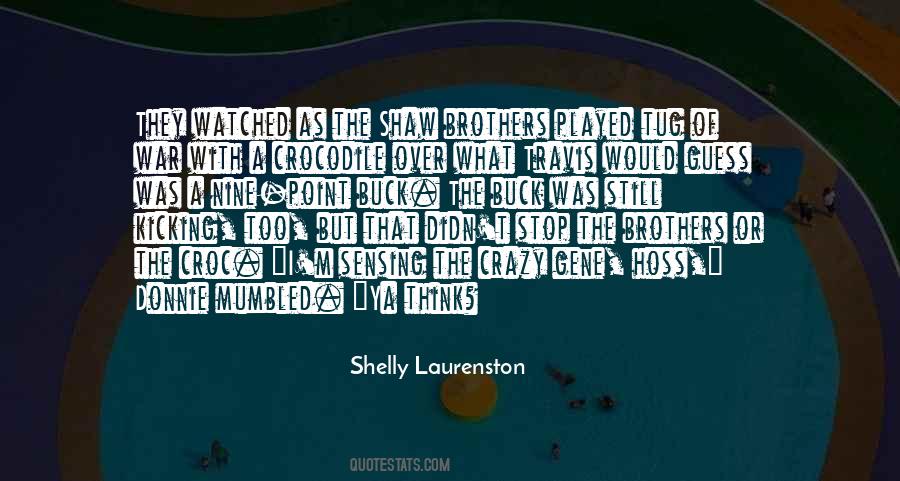 Brothers At War Quotes #940042