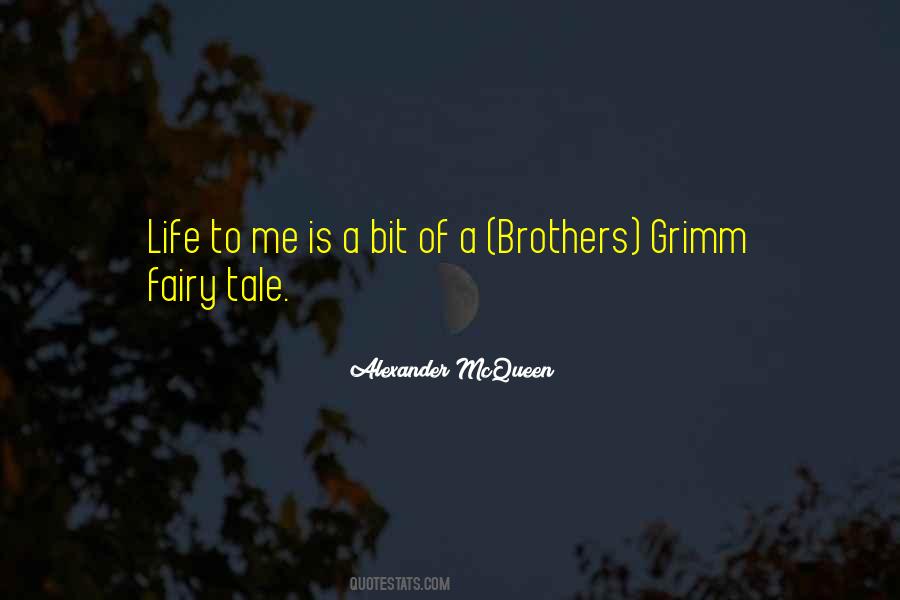 Brothers Grimm Quotes #1243356