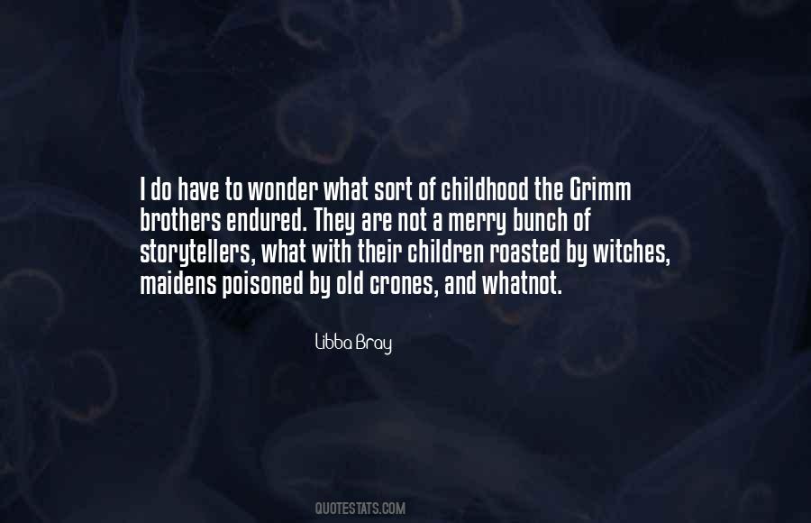 Brothers Grimm Quotes #796811