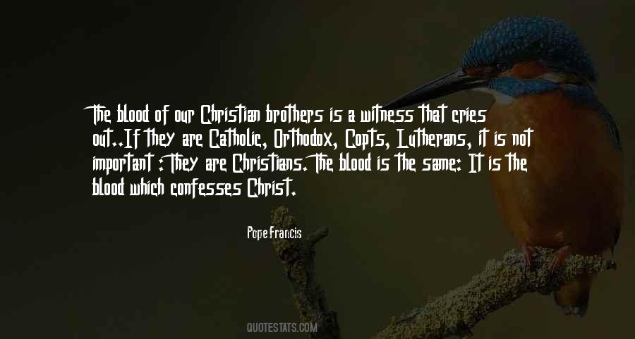 Brothers In Christ Quotes #1771562