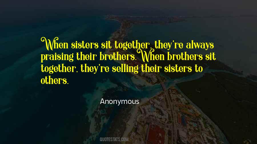 Brothers Sisters Quotes #26132