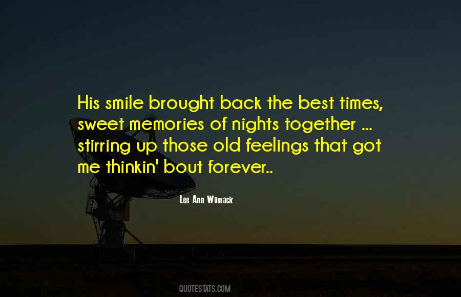 Brought Back Memories Quotes #1709328
